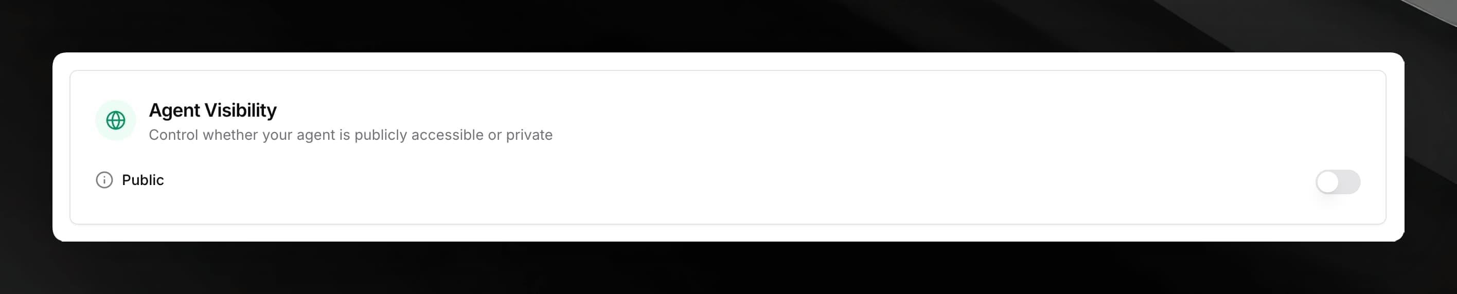 Agent settings page showing the Public toggle in the off state