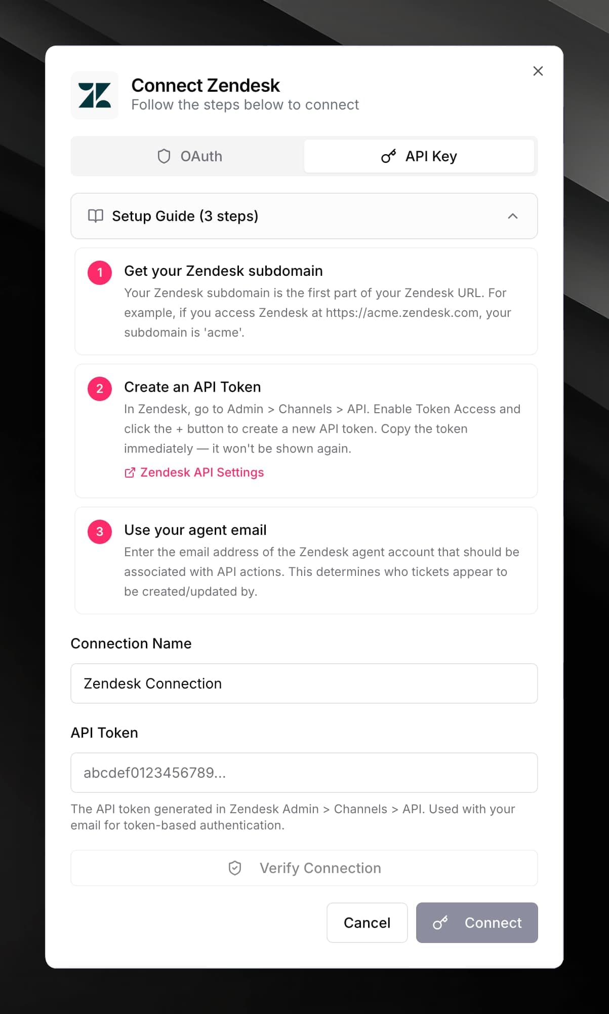 Zendesk connector credential form showing the Subdomain, Agent Email, and API Token fields